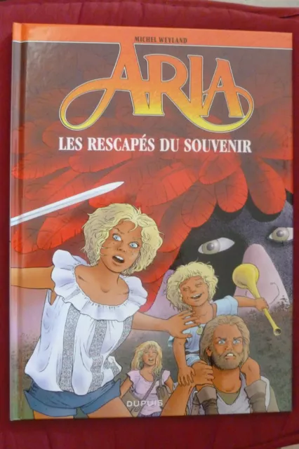 BD aria n°33 les rescapés du souvenir EO 2011 TBE signée par weyland