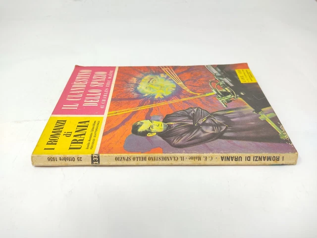 Urania Il Clandestino Dello Spazio - Eric Maine 137 Mondadori