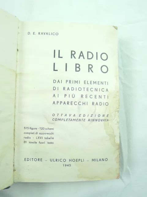 Ravalico Radiolibro Radio Riparazioni Radiotecnica Hoepli 1945 2 Vol. 3