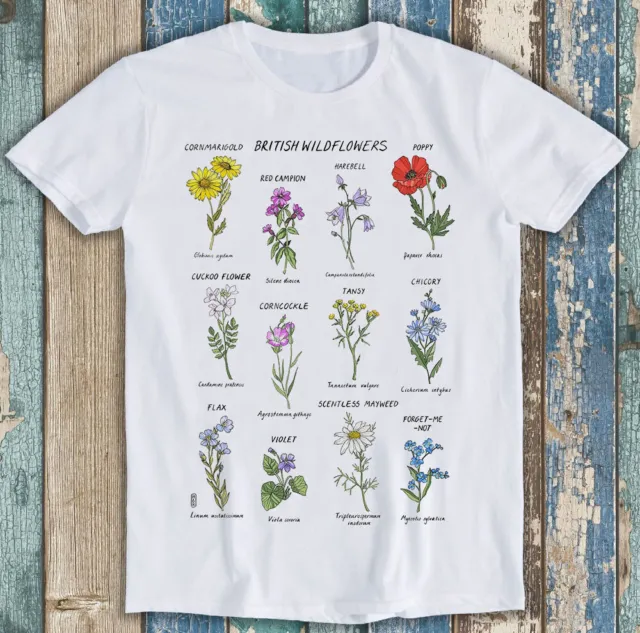 British Wild Flowers Best Botanical Garden Plant Funny Gift Tee T Shirt M1481