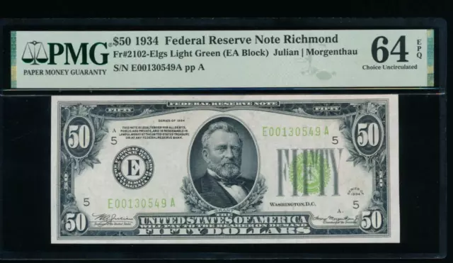 AC 1934 $50 Richmond LGS light green seal FRN PMG 64 EPQ Fr 2102-E top pop 1/0