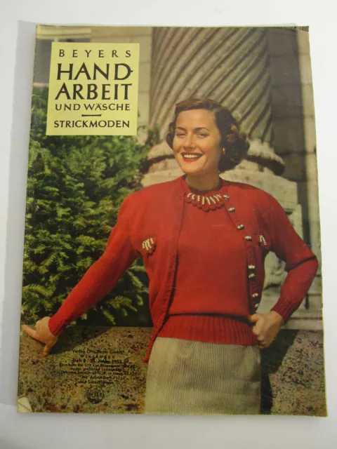 BEYERS Handarbeit und Wäsche * Strickmoden * Heft Nr. 8 * 1953 * komplett