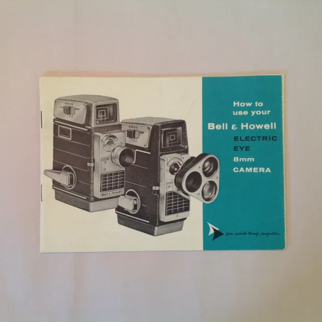 Vintage 1950's How to Use Your Bell & Howell Electric Eye 8 mm Camera Booklet
