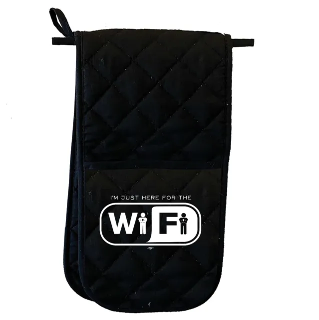 Im Just Here For The Wifi Funny Novelty Kitchen Double Oven Gloves Mitt Mitts
