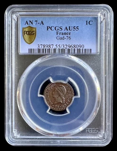 1 Centime Dupré - An 7 , Paris (A) - PCGS AU55 (SUP)