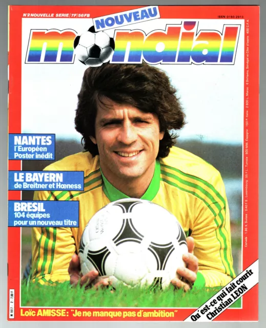 NOUVEAU MONDIAL n°2 ¤ 1980 ¤ BAYERN MUNICH - AVEC POSTER BREITNER / NANTES