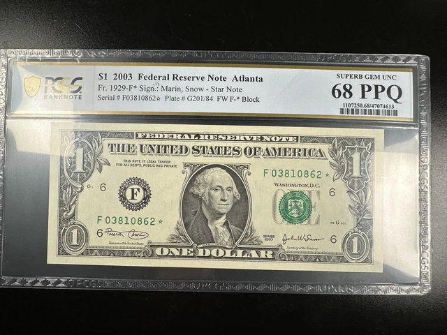Star Federal Reserve Note PCGS 68 PPQ Superb Gem Top Pop 2003 FR.1929-F* Atlanta