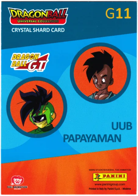 Dragon Ball Universall Collection card - G11 - Uub & Papayaman 2