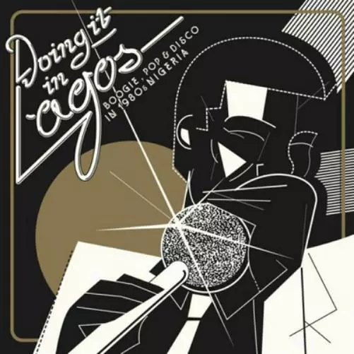 Various Artists Doing It in Lagos: Boogie, Pop & Disco in 1980s Nigeria (CD)
