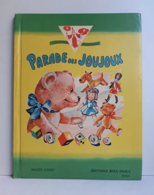 Ancien livre illustré à système "Parade des Joujoux" Bias (1952)