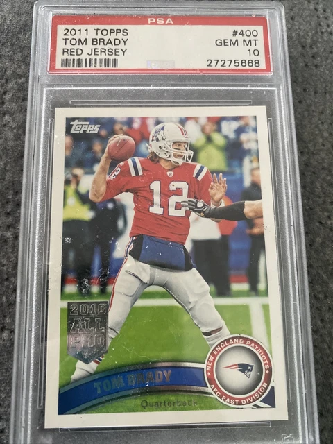 2011 Topps #400 Tom Brady New England Patriots Red Jersey PSA 10 GEM MINT