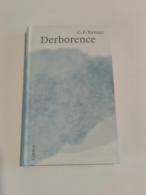 Derborence von Charles Ferdinand Ramuz (2021, Gebundene Ausgabe) !