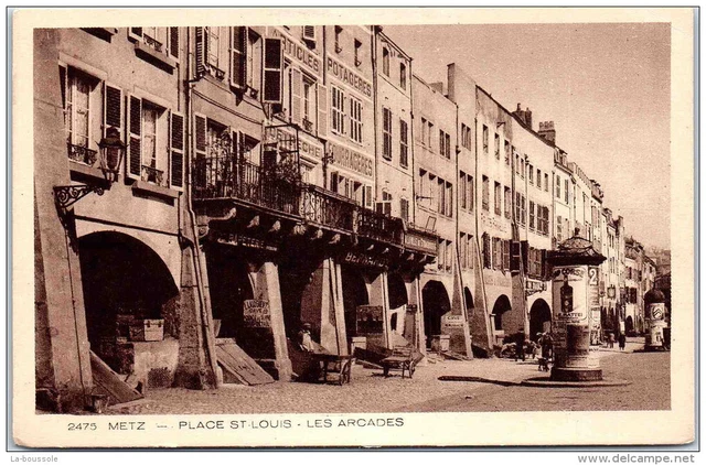 57 METZ - place saint louis - les arcades