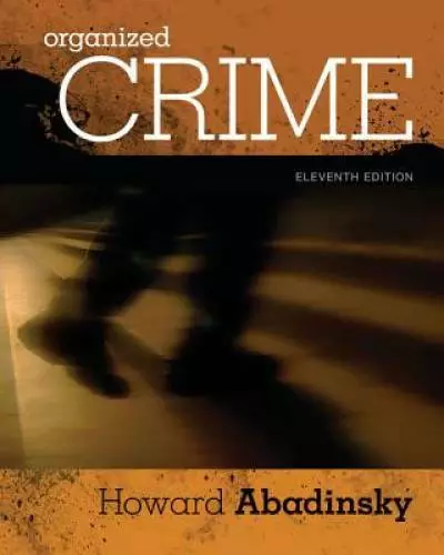 Organized Crime - Hardcover By Abadinsky, Howard - GOOD