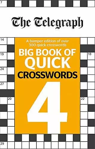 The Telegraph Big Book of Quick Crosswords 4 (The Telegraph Puzzle Books) By TH