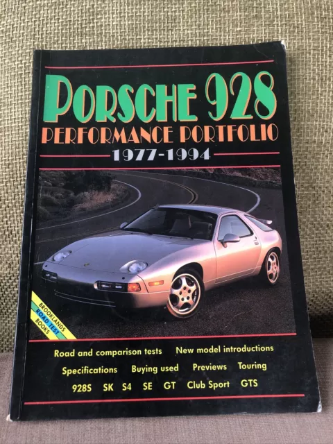 PORSCHE 928 Book Brooklands ROAD TESTS Spec Buying S S4 SE GT CS PERFORMANCE