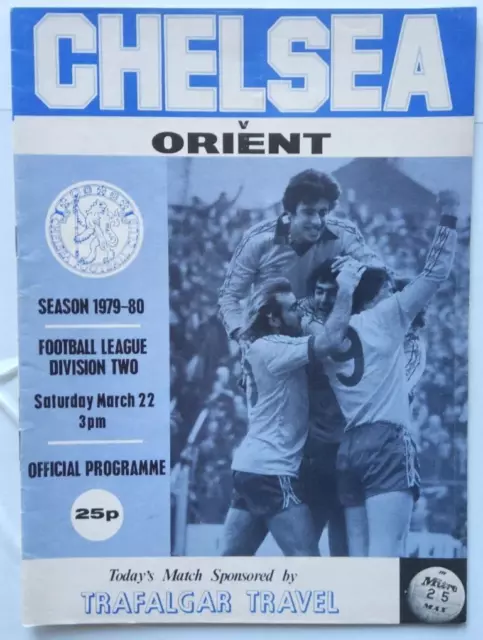 Chelsea v Orient 1979 / 80  Football Programme division 2