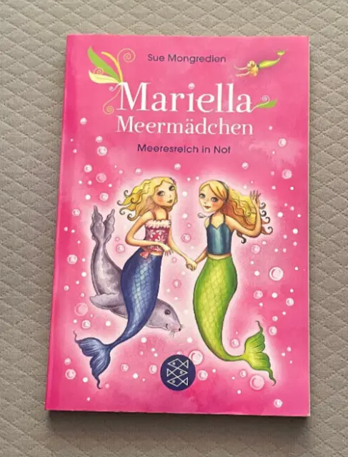 Mariella Meermädchen - Meeresreich in Not von Sue Mongredien