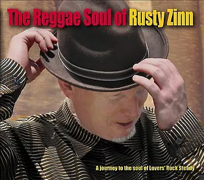 The Reggae Soul Of Rusty Zinn, Rusty Zinn, AudioCD, neu, KOSTENLOSER & SCHNELLER Versand