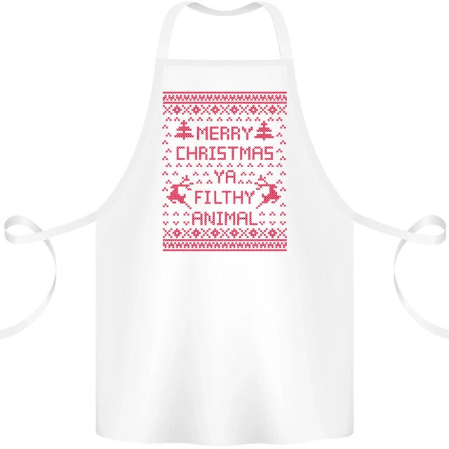 Merry Christmas Ya Filthy Animal Funny Cotton Apron 100% Organic