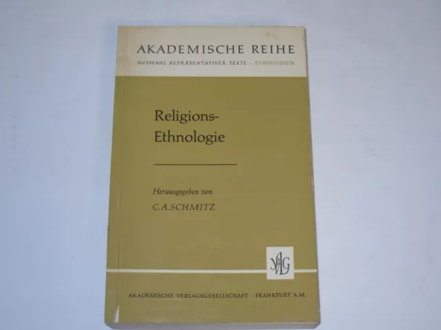 Schmitz, Carl August:Religions-Ethnologie.