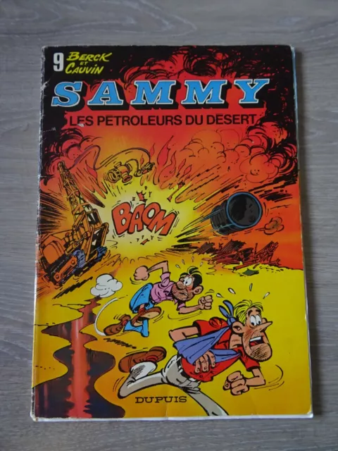 Bande Dessinée Sammy N° 9 Les Pétroleurs Du Désert