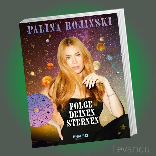 FOLGE DEINEN STERNEN | PALINA ROJINSKI | Dein persönlicher Astro-Guide ...