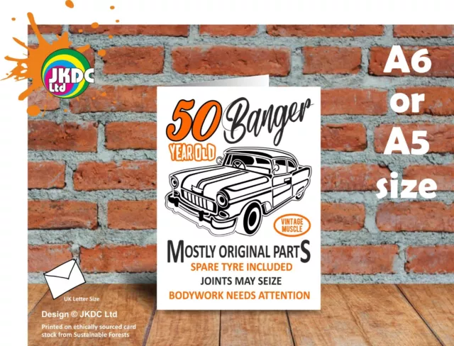 Funny 50 Year Old Banger Retro Classic Car Joke For 50th Birthday Greeting Card