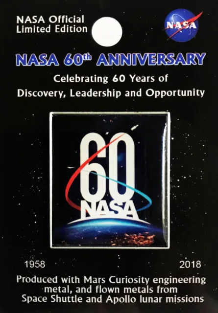 NEW NASA - 60TH ANNIVERSARY - Official Limited Edition - FLOWN METAL - LAPEL PIN