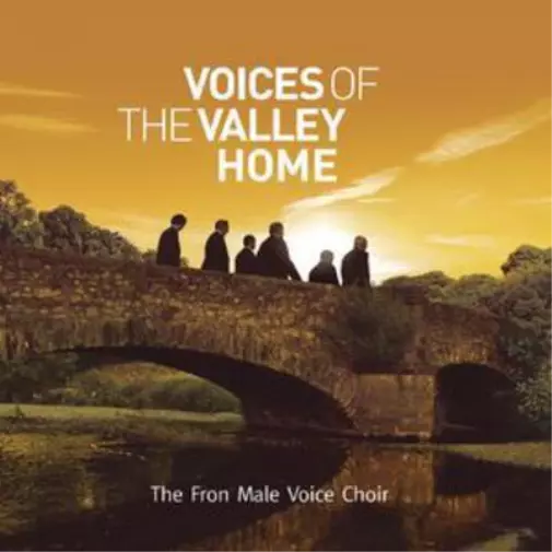 The Fron Male Voice Choir Voices of the Valley: Home  (CD)  Album (UK IMPORT)