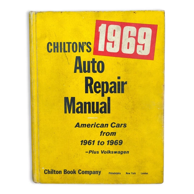 Chilton's 1969 Auto Repair Manual   American  Cars from 1961 - 1969 + Volkswagen