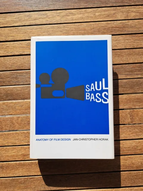 Saul Bass: Anatomy of Film Design by Jan-Christopher Horak