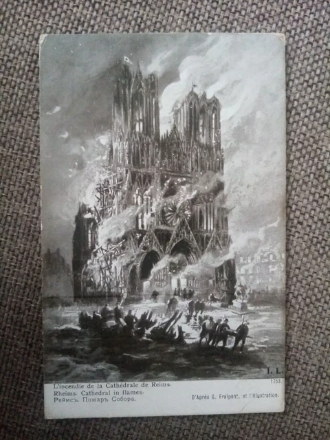 Cpa L Incendie De La Cathédrale De Reims