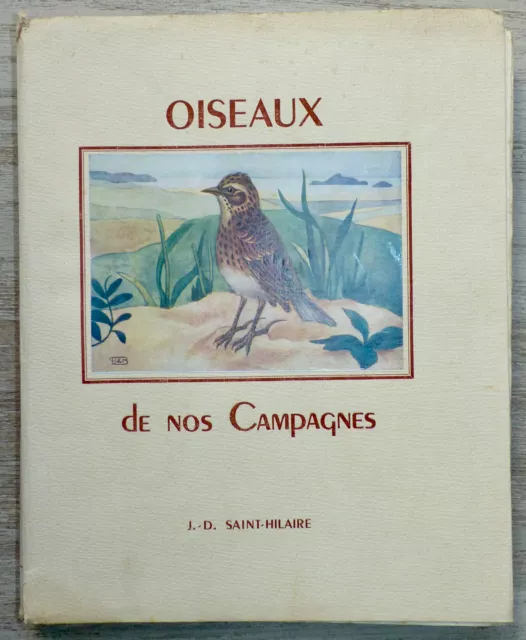 Oiseaux de nos Campagnes, J.-D. Saint-Hilaire, H. Le Bouder - 1948 EO Ex n°