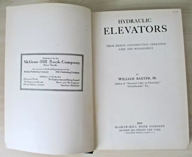 Hydraulic Elvators Baxter McGraw Hill ASCENSORI 1910 (inglese)
