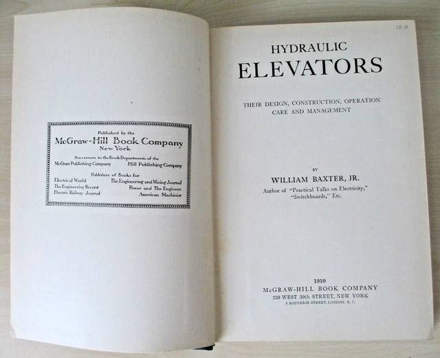 Hydraulic Elvators Baxter McGraw Hill ASCENSORI 1910 (inglese)
