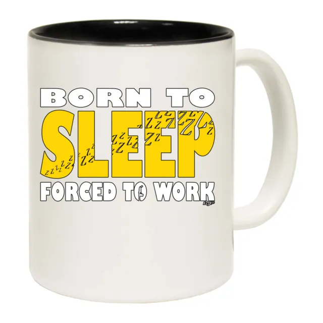 Born To Sleep - Funny Novelty Coffee Mug Mugs Cup - Gift Boxed
