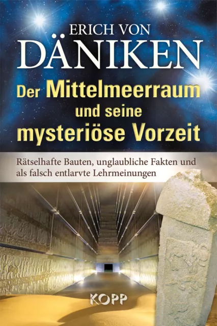 Der Mittelmeerraum und seine mysteriöse Vorzeit Buch Erich v. Däniken 2012