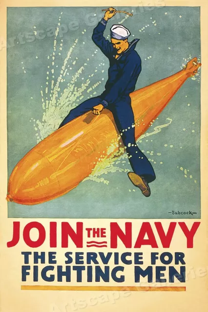 Join the Navy! The Service for Fighting Men! WW1 Recruting Poster - 16x24