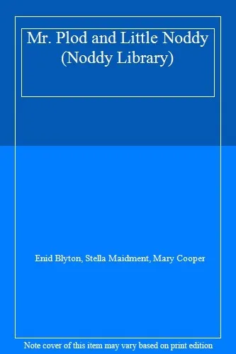 Mr. Plod and Little Noddy (Noddy Library)-Enid Blyton, Stella Maidment, Mary Co