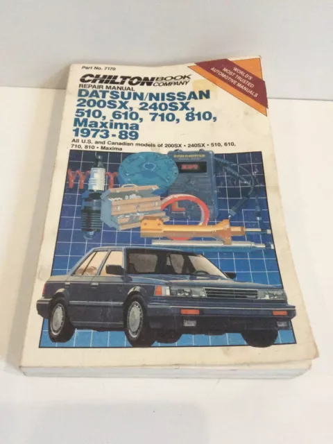 Chilton’s Datsun Nissan 200SX 240SX  Maxima 1973-89 Repair Shop Manual 7170
