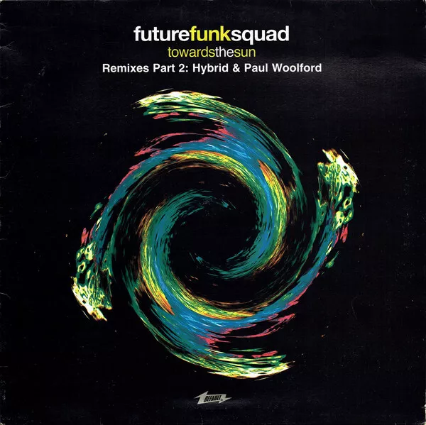 Future Funk Squad - Towards The Sun (Remixes Part 2) (12")