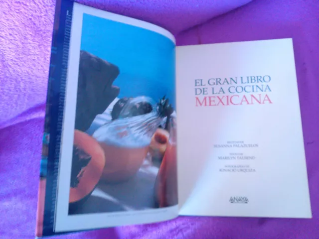 El Gran Libro De La Cocina Mexicana, Anaya, Susanna Palazuelos 1992 2