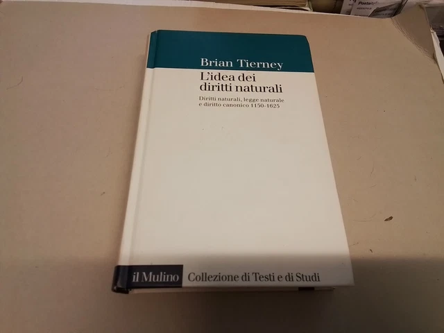 BRIAN TIERNEY, L'IDEA DEI DIRITTI NATURALI, IL MULINO, 14a24