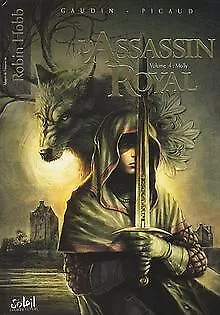 L'Assassin royal, Tome 4 : Molly von Gaudin, Picaud | Buch | Zustand sehr gut