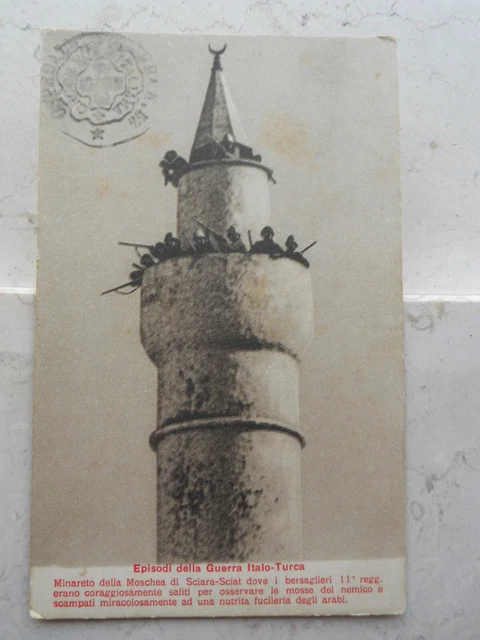 Guerra Italo - Turca " Minareto Della Moschea Di Sciara - Sciat Dove I Bersaglie