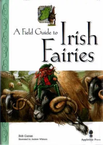 Field Guide to Irish Fairies (Little Irish bookshelf) by Bob Curran