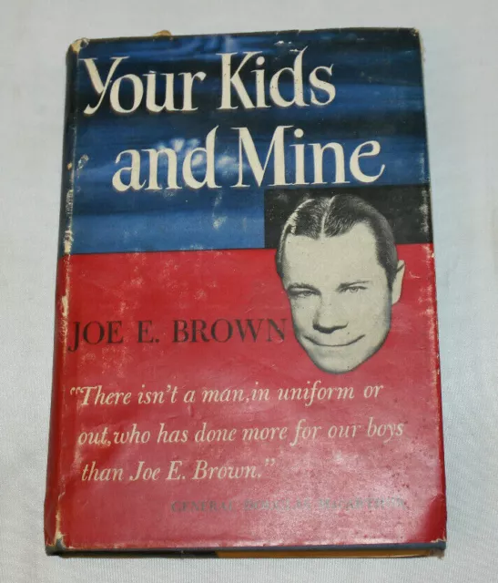 Vintage Book Your kids and mine by Joe Brown 1944