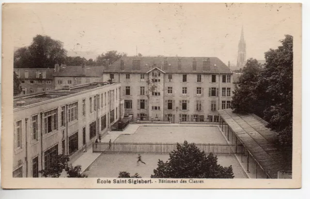 NANCY - Meurthe et Moselle - CPA 54 - Ecoles - Saint Sigisbert - Batiment Classe