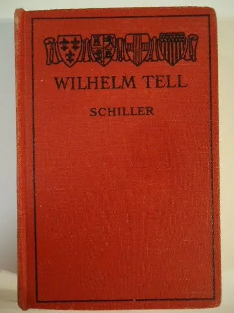 Wilhelm Tell Schiller 1939 Bert John Vos German Text Map Illustration Vocabulary